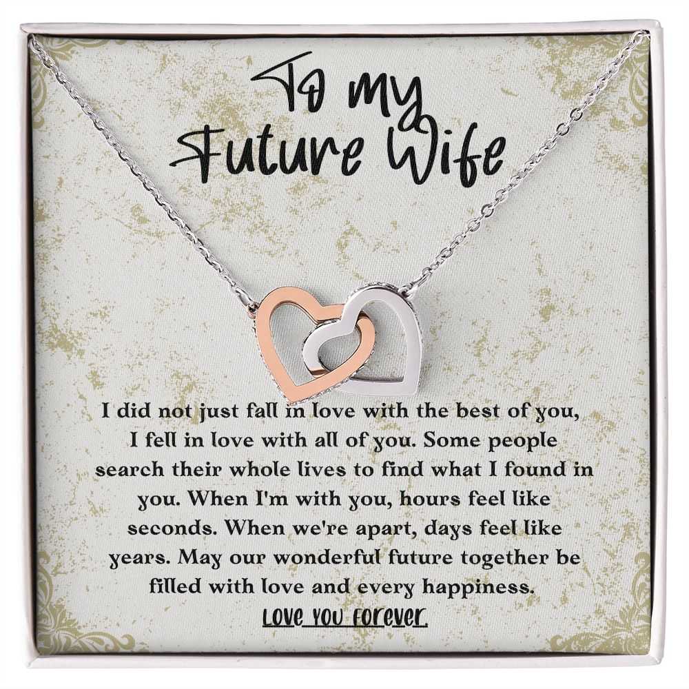 To My Future Wife  - Fall In Love With The Best - Necklace