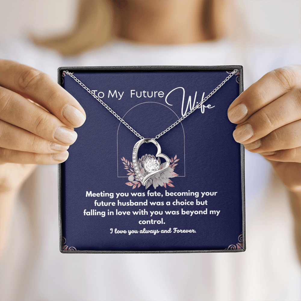 Gift For Future Wife - My Choice - Forever Necklace