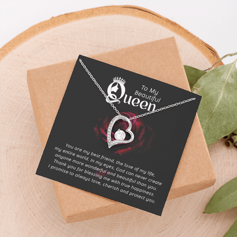 Gift For My Beautiful Queen - Love Of My Life - Necklace