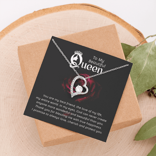 Gift For My Beautiful Queen - Love Of My Life - Necklace