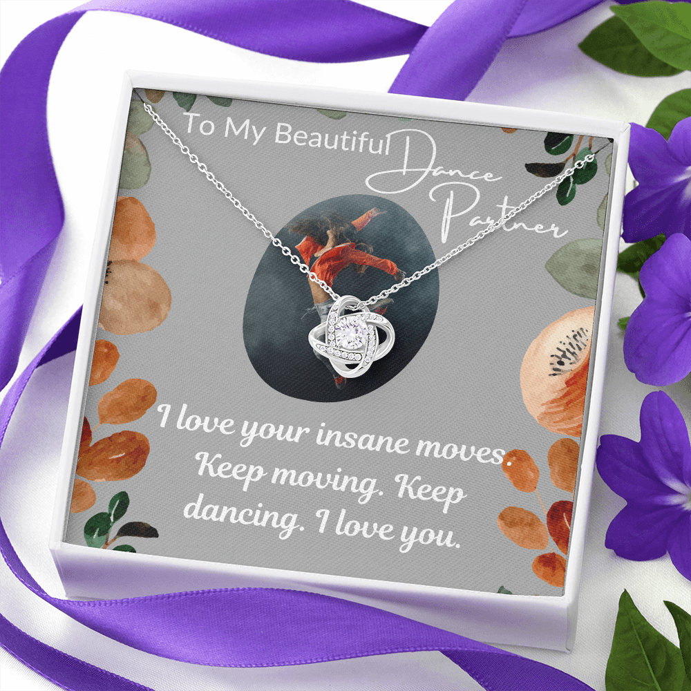 My Beautiful Dance Partner Love Knot